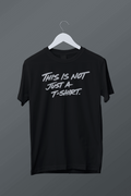 This is not just a t-shirt
