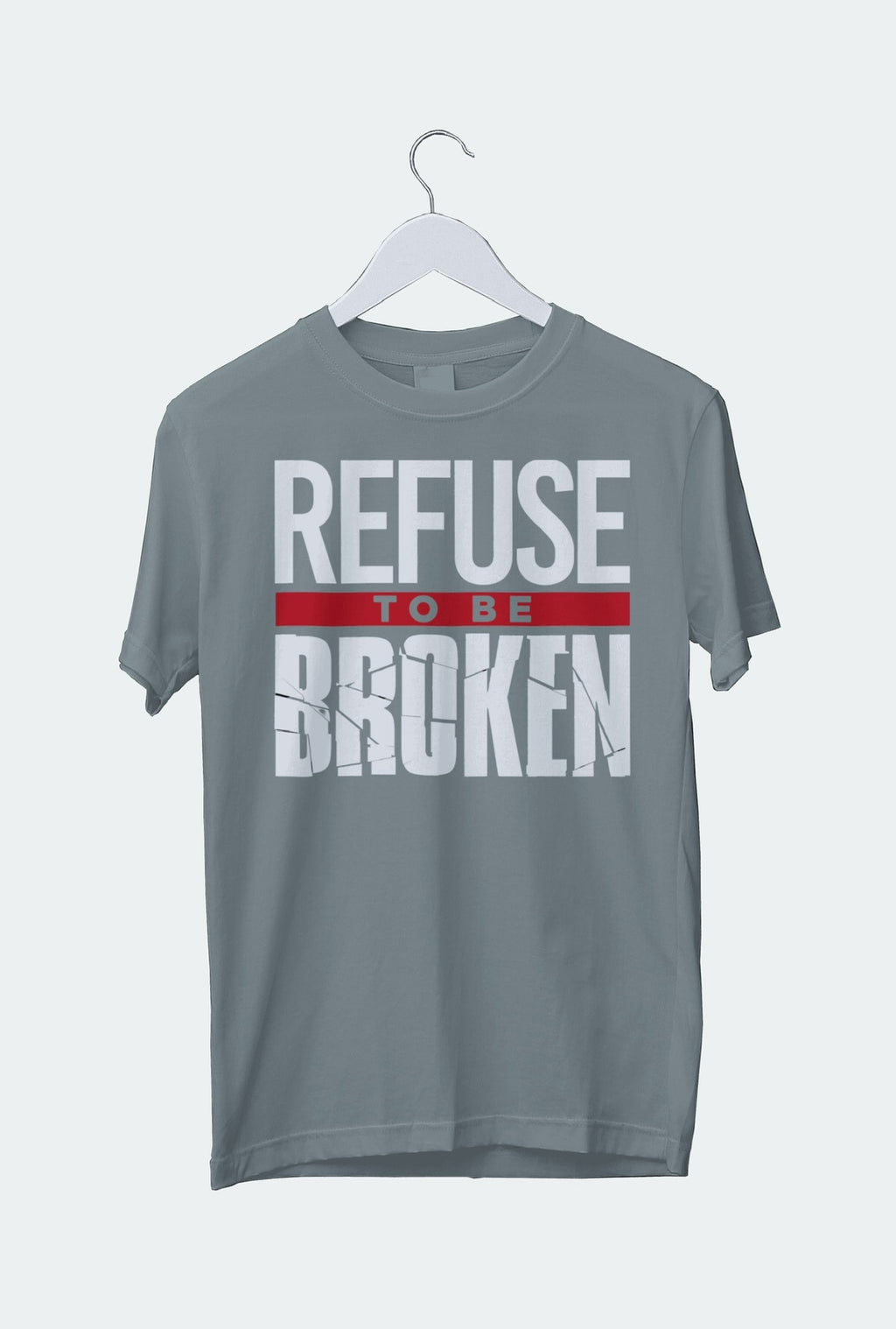 Refuse to be broken